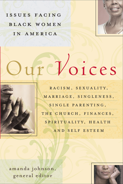 Our Voices: Issues Facing Black Women in America
