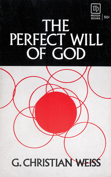 Perfect Will Of God