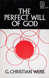 Perfect Will Of God