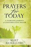 Prayers for Today: A Yearlong Journey of Devotional Prayer