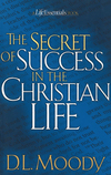The Secret of Success in the Christian Life