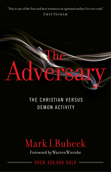 The Adversary: The Christian Versus Demon Activity