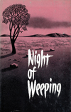 Night of Weeping: When God's Children Suffer