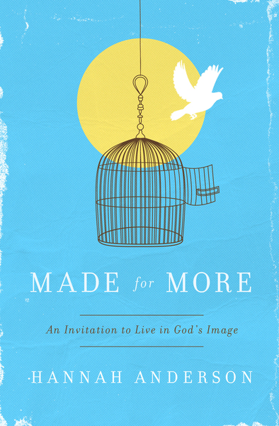 Made For More: An Invitation to Live in God's Image