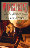 Wingspread: A. B. Simpson: A Study in Spiritual Altitude