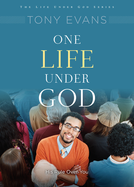 One Life Under God: His Rule Over You