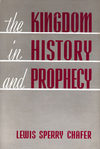 The Kingdom in History and Prophecy
