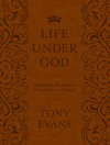 The Life Under God: The Kingdom Agenda 365 Daily Devotional Readings