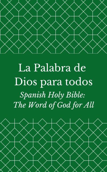 La Palabra de Dios para Todos (Word of God for All)