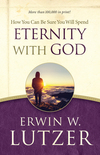How You Can Be Sure You Will Spend Eternity with God