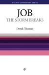 Welwyn Commentary Series - Job The Storm Breaks