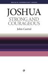 Welwyn Commentary Series - Joshua - Strong And Courageous