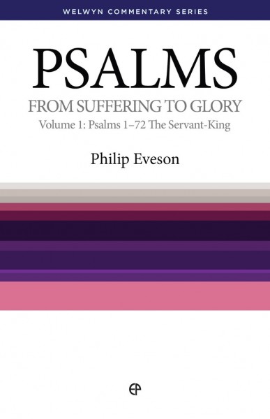 Welwyn Commentary Series - Psalms Vol 1