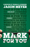 God's Word for You (GWFY) — Mark