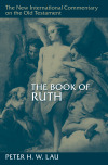 New International Commentary on the Old Testament (NICOT): The Book of Ruth