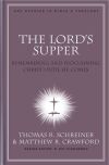 NAC Studies in Bible & Theology: The Lord's Supper