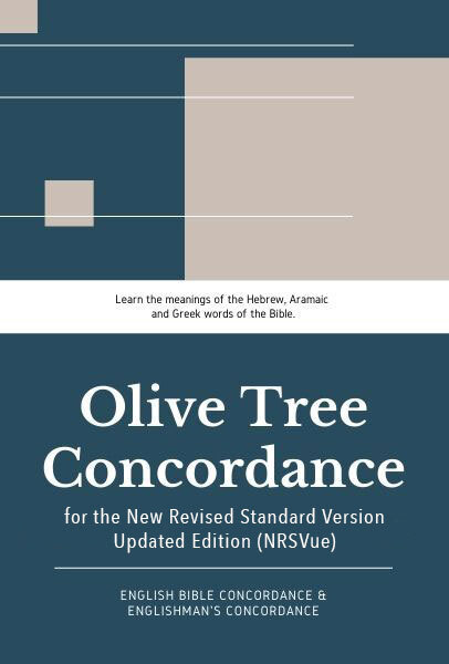 Olive Tree NRSVue Concordance with NRSVue Bible