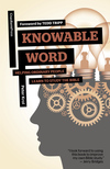 Knowable Word: Helping Ordinary People Learn to Study the Bible