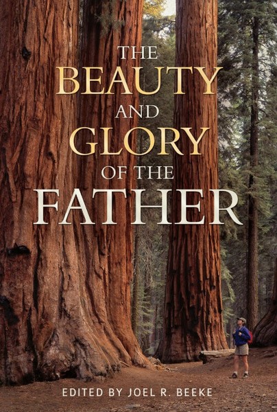 Beauty and Glory of the Father