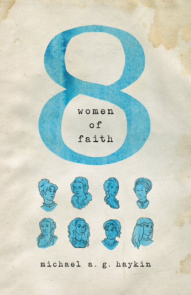 Eight Women of Faith