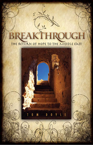 Breakthrough The Return of Hope to the Middle East