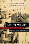 Living Mission The Vision and Voices of New Friars
