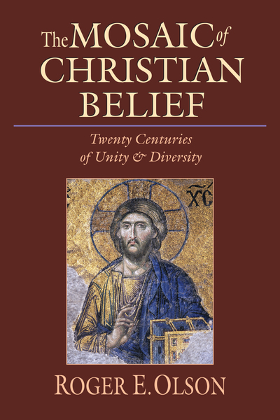 The Mosaic of Christian Belief Twenty Centuries of Unity & Diversity