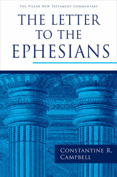 Pillar New Testament Commentary (PNTC): The Letter to the Ephesians
