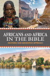 Africans and Africa in the Bible (Expanded)