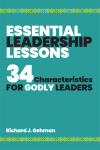 Essential Leadership Lessons