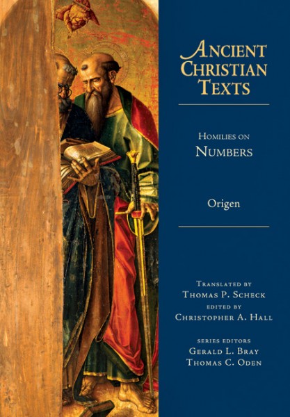Ancient Christian Texts - Homilies on Numbers