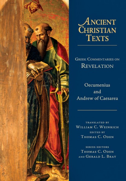 Ancient Christian Texts - Greek Commentaries on Revelation