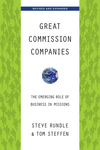 Great Commission Companies: The Emerging Role of Business in Missions