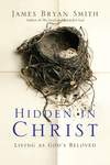 Hidden in Christ: Living as God's Beloved