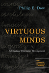Virtuous Minds: Intellectual Character Development