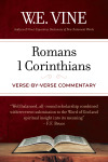 Romans & 1 Corinthians: Verse-by-Verse Commentary