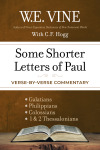 Some Shorter Letters of Paul: Verse-by-Verse Commentary