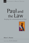 Paul and the Law: Keeping the Commandments of God