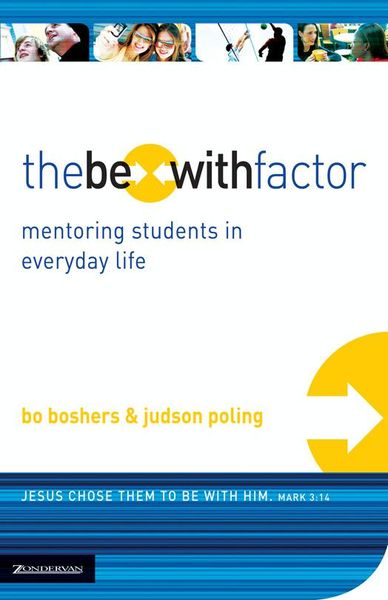 Be-With Factor: Mentoring Students in Everyday Life