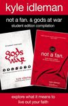 Not a Fan and Gods at War Student Edition Compilation: Explore What It Means to Live Out Your Faith