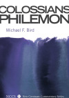 New Covenant Commentary Series: Colossians and Philemon