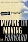Moving On---Moving Forward