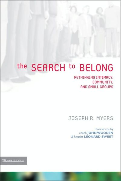 Search to Belong: Rethinking Intimacy, Community, and Small Groups