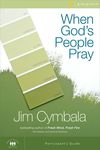 When God's People Pray Bible Study Participant's Guide