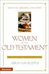 Women of the Old Testament: 50 Devotional Messages for Women's Groups