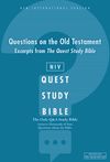 NIV, Questions on the Old Testament: Excerpts from The Quest Study Bible: The Question and Answer Bible