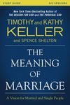 Meaning of Marriage Study Guide