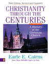 Christianity Through the Centuries