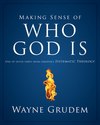 Making Sense of Who God Is