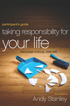Taking Responsibility for Your Life Participant's Guide